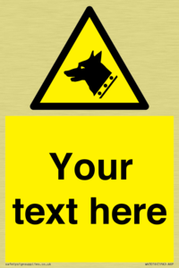 Custom Warning: Guard dog